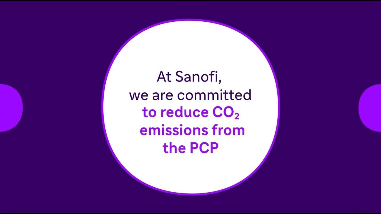 At Sanofi we are committed to reduce CO2 emissions from the PCP