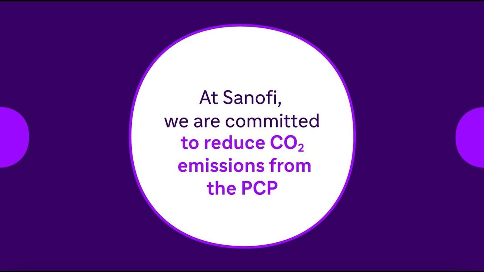 At Sanofi we are committed to reduce CO2 emissions from the PCP
